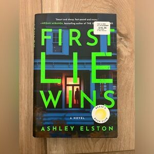 The first lie wins by Ashley Elston